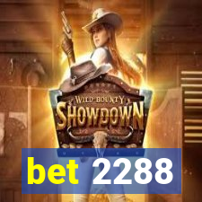 bet 2288